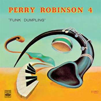 CD Perry Robinson 4: Funk Dumpling