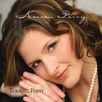 Album Perry,koreen: Turning Point