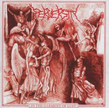 Album Perversity: In The Garment Of Lust