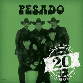 Album Pesado: Las Veinte Poderosas