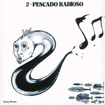 Album Pescado Rabioso: Pescado 2