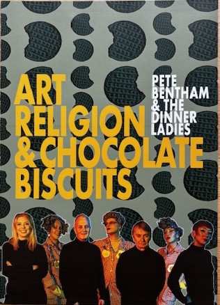LP Pete Bentham & The Dinner Ladies: Art, Religion & Chocolate Biscuits CLR