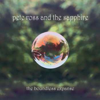 Album Pete Ross & The Sapphire: The Boundless Expanse