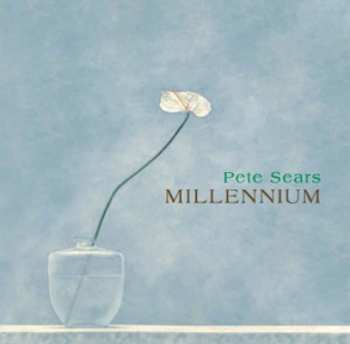 CD Pete Sears: Millennium