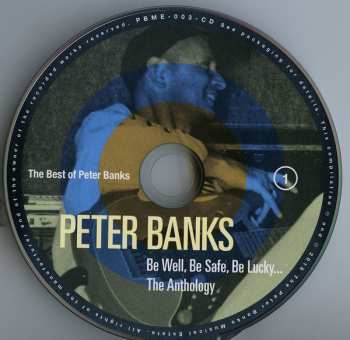2CD Peter Banks: Be Well, Be Safe, Be Lucky... The Anthology