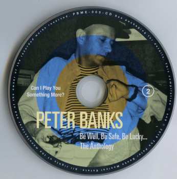 2CD Peter Banks: Be Well, Be Safe, Be Lucky... The Anthology