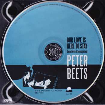 CD Peter Beets: Our Love Is Here To Stay - Gershwin Reimagined