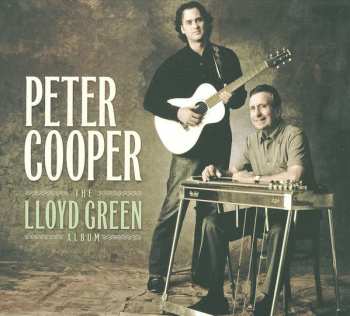 Album Peter Cooper: The Lloyd Green Album
