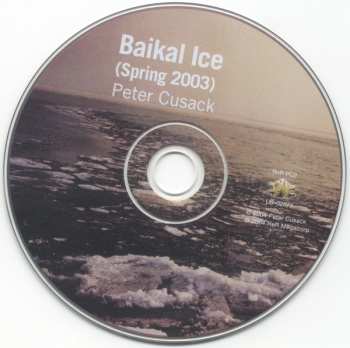 CD Peter Cusack: Baikal Ice (Spring 2003)