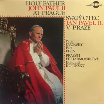 Holy Father John Paul II At Prague / Svatý Otec Jan Pavel II. V Praze