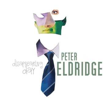 Album Peter Eldridge: Disappearing Day
