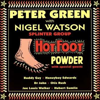 LP Peter Green Splinter Group: Hot Foot Powder LTD | CLR