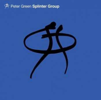 CD Peter Green Splinter Group: Peter Green Splinter Group