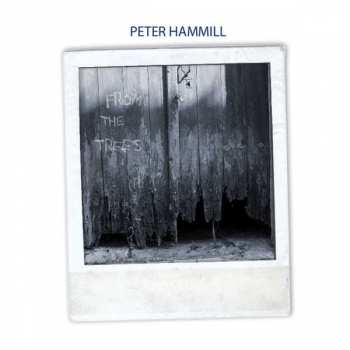 CD Peter Hammill: From The Trees