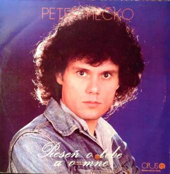 LP Peter Hečko: Pieseň O Tebe A O Mne 