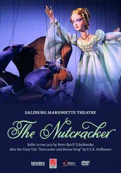DVD Peter Iljitsch Tschaikowsky: Der Nußknacker Op.71