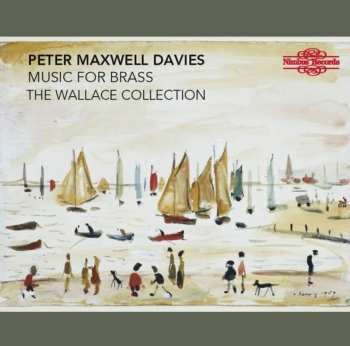 Album Peter Maxwell Davies: Music For Brass