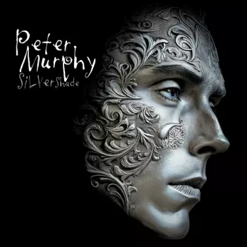 Peter Murphy: Silver Shade
