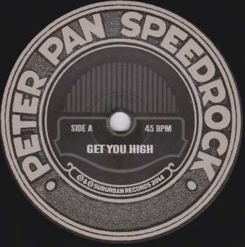 SP Peter Pan Speedrock: Get You High B/W New Rose