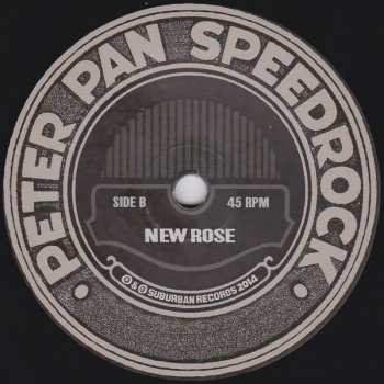 SP Peter Pan Speedrock: Get You High B/W New Rose