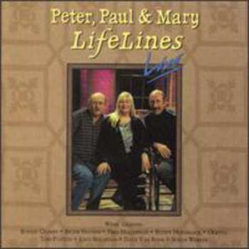 Album Peter, Paul & Mary: LifeLines Live
