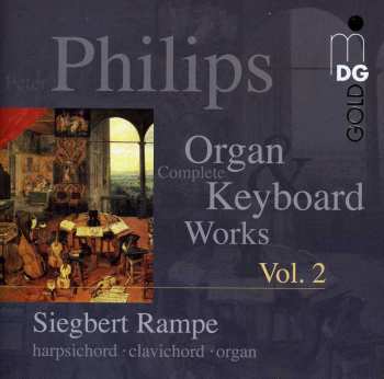 Album Peter Philips: Complete Keyboard Works Volume 2