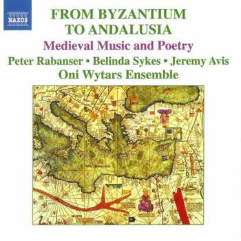 Album Oni Wytars: From Byzantium To Andalusia