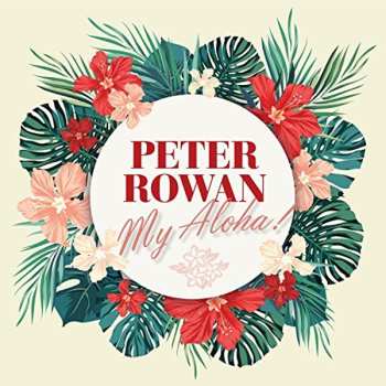 Album Peter Rowan: My Aloha! 