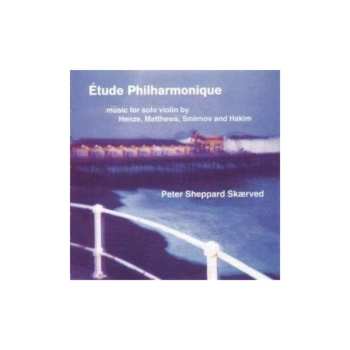 Album Peter Sheppard: Etude Philharmonique