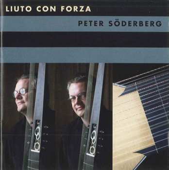 Album Peter Söderberg: Liuto Con Forza