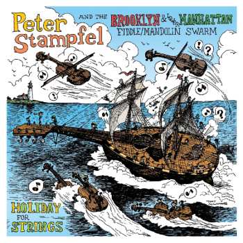 Album Peter Stampfel: Holiday For Strings