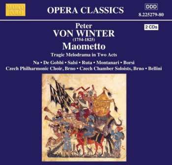 Album Czech Philharmonic Choir Of Brno: Maometto (Tragic Melodrama In Two Acts)