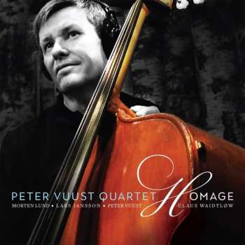 Album Peter Vuust Quartet: Homage