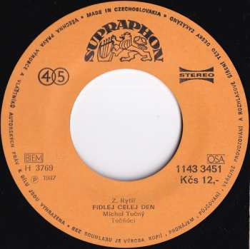 SP Michal Tučný: Je V Tahu / Fidlej Celej Den