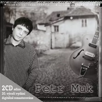 Petr Muk: Petr Muk