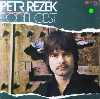LP Petr Rezek: Podél Cest