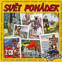 Album Petr Rychlý: Svět Pohádek 1 & 2