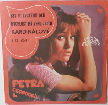 Petra Černocká: Byl To Zvláštní Den / Rychlost Má Cenu Zlata