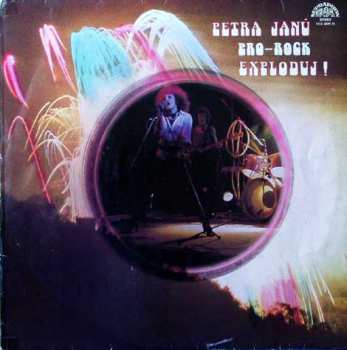 Album Petra Janů: Exploduj!