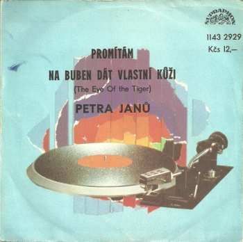 Album Petra Janů: Promítám / Na Buben Dát Vlastní Kůži (The Eye Of The Tiger)