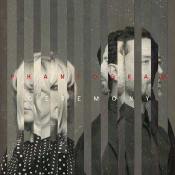 Album Phantogram: Ceremony