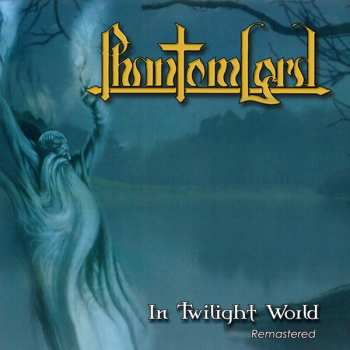 CD Phantom Lord: In Twilight World