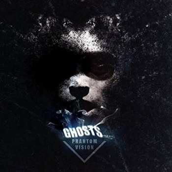 Album Phantom Vision: Ghosts