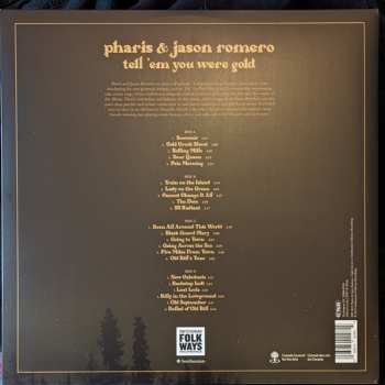 LP Pharis & Jason Romero: Tell 'Em You Were Gold