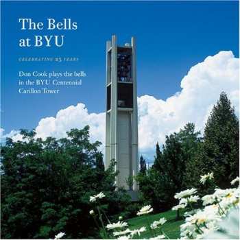 Album Phelps / Cook: Bells At Byu: Celebrating