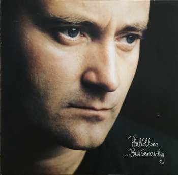 LP Phil Collins: ...But Seriously