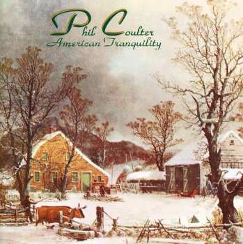 Album Phil Coulter: American Tranquility