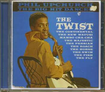 CD Phil Upchurch: The Big Hit Dances 