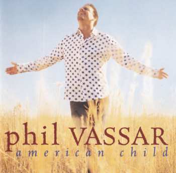 CD Phil Vassar: American Child