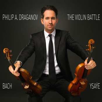 Album Johann Sebastian Bach: The Violin Battle